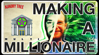 Making A Multi Millionaire #40