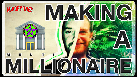 Making A Multi Millionaire #40