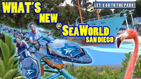 0063 - What's New At SeaWorld San Diego