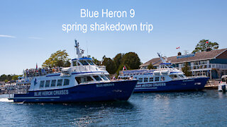 Blue Heron 9 Shakedown Cruise