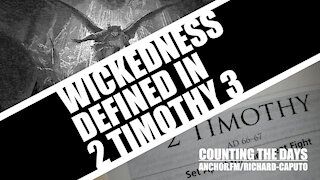 Spiritual Wickedness Defined in 2 Timothy 3