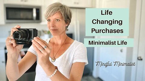 Best and Worst Life Changing Purchases I've Made as a MINIMALIST | Minimalism Money