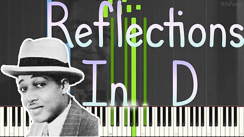 Duke Ellington - Reflections In D 1954 (Solo Classic Jazz Piano Synthesia) [From Blue Note Records]