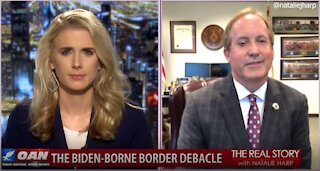The Real Story - OANN Biden- Borne Border Debacle with Ken Paxton