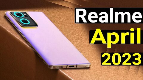 Realme Upcoming Camera Phones In April 2023 Top Video