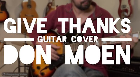Give Thanks Guitar Instrumental Cover