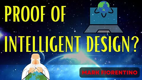 Simulation or God - An Argument for Intelligent Design with Mark Fiorentino -Unified Field Theory