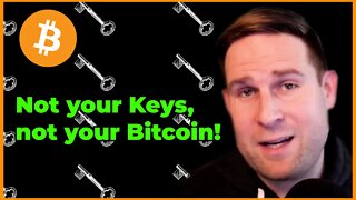 Dan Held: Not Your Keys, Not Your Bitcoin!