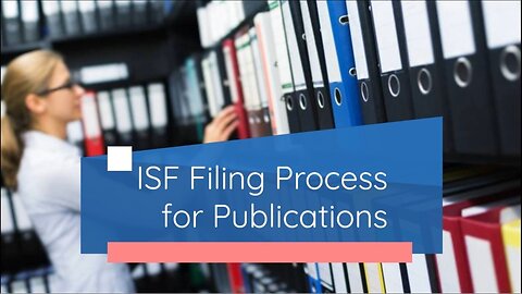 Why is ISF Filing Important for Books and Publications?