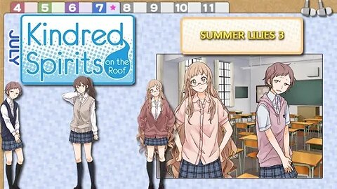 Kindred Spirits on the Roof: Part 36 - Summer Lilies 3 (no commentary)