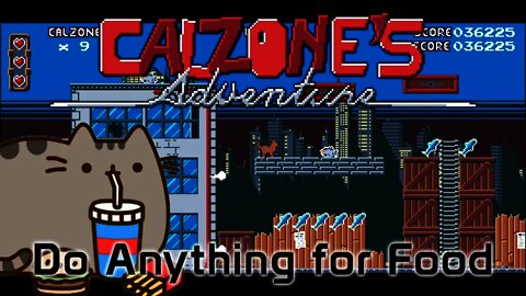 Calzone's Adventure - Do Anything for Food