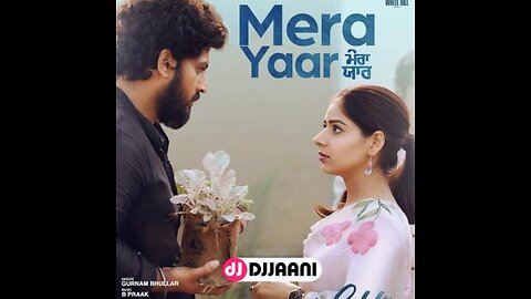 Mera Yaar (Full Video) LEKH Gurnam Bhullar | Tania | B Praak | Jaani | Jagdeep Sid hu