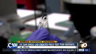 UC San Diego lab creates testing strip for Fentanyl