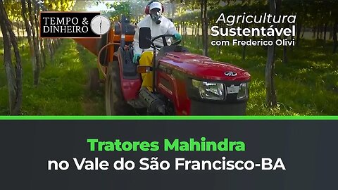 Tratores Mahindra no Vale do São Francisco