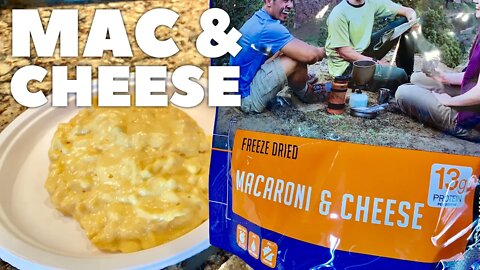 Mountain House Freeze Dried Macaroni & Cheese Taste Test