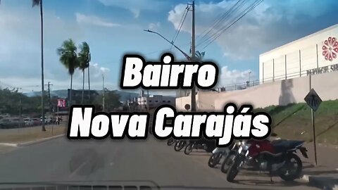 Explorando o bairro de Nova Carajás em Parauapebas! 🚗🏡