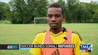 414ward: Soccer bonds Somali refugees