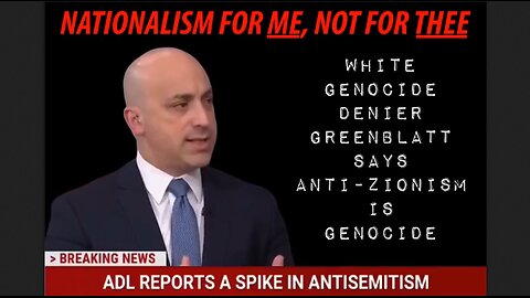Zionism is Anti-Whiteism The ADL is Anti-White