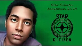 Star Citizen jumptown 3.17.4