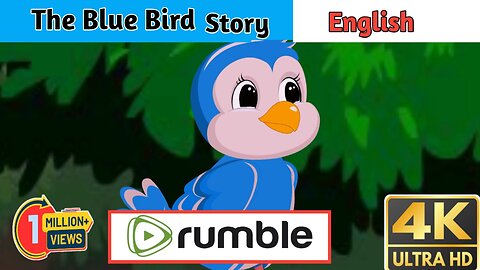 The Blue Bird। English Story