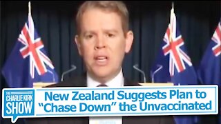 New Zealand Suggests Plan to “Chase Down” the Unvaccinated