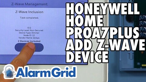 Honeywell Home PROA7PLUS: Add a Z Wave Device