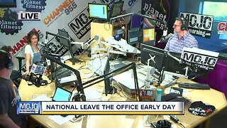 Mojo in the Morning: National Leave The Office Early Day