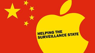 Apple Assists China's Surveillance State