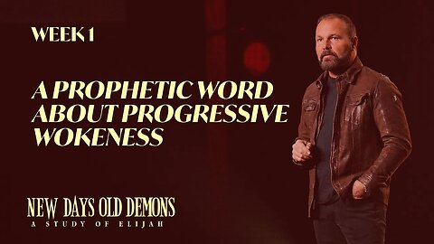 New Days, Old Demons: A Prophetic Word about Progressive Wokeness | Pastor Mark Driscoll