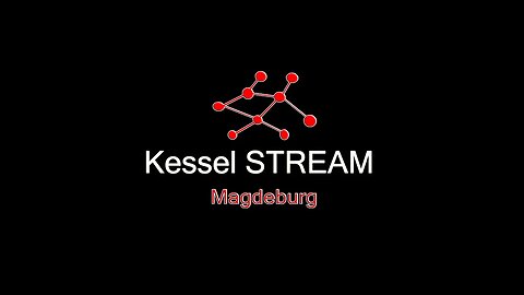 Kessel STREAM - Live aus Magdeburg 29.04.2023