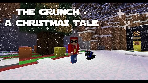 Minecraft - The Grunch - A Christmas Tale