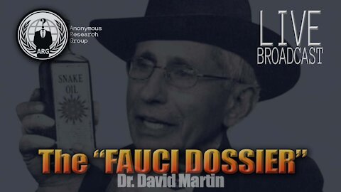 Anonymous Research Group - The Fauci Dossier