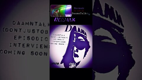 DailyDaamn 8-12-22@Nermak Black - ‘The same Daamn Demons’ - SpokenWord - now on @DaamnTalk DTDJØ -