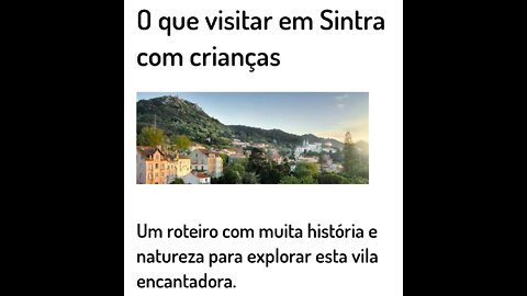 Lugares para visitar com crianças em Sintra, Portugal