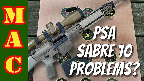 PSA Sabre 10 - M110 Clone Problems?