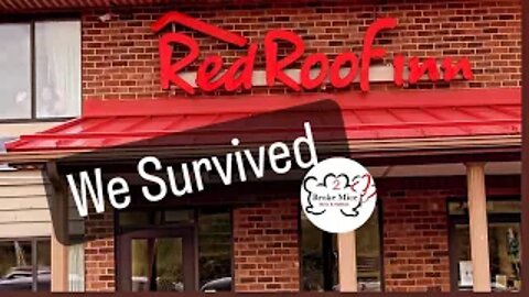 We Survived Red Roof Inn 2022.