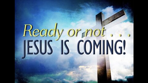 READY OR NOT—JESUS IS COMING | PROPHECY IS JUMPING OFF THE PAGES OF THE BIBLE | LAST BOARDING CALL?