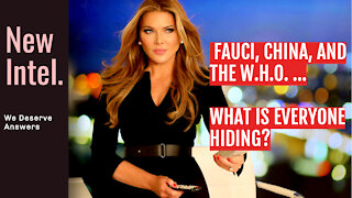 Fauci, China and the W.H.O...Trish Demands to Know: What is Everyone HIDING?!