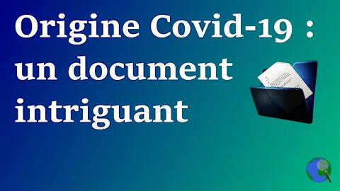 USA - Origine du Covid-19 - Un document intriguant