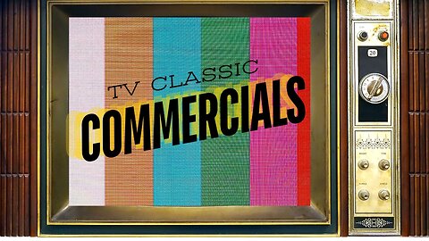 TV Classic Commercials