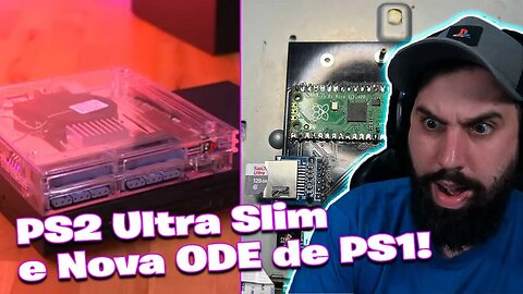 Conheça o PS2 ULTRA Slim e a nova ODE de PS1!