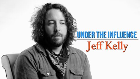 Under the Influence Season 2 Episode 2. Jeff Kelly #UndertheInfluenceSeries