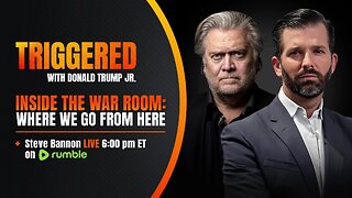 STEVE BANNON LIVE, A Look Inside the War Room | TRIGGERED Ep.132