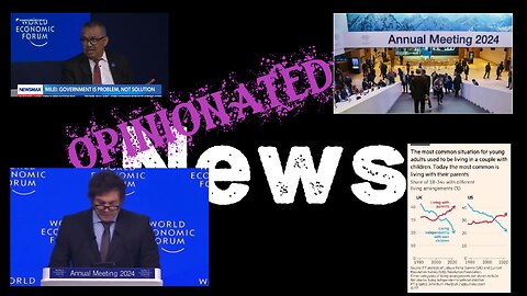 Opinionated News 18 January 2024 – WEF’s Davos Shenanigans and SA’s ICJ Lawsuit Against Israel