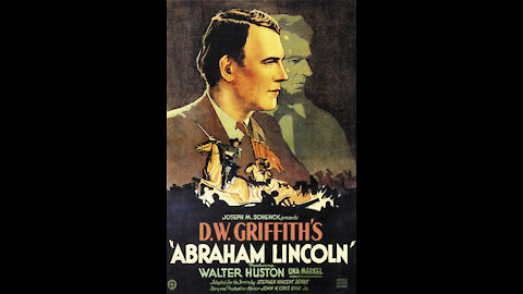 Abraham Lincoln (1930) | Directed by D.W. Griffith - Full Movie