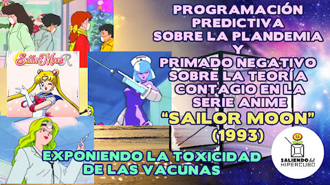 PROGRAMACIÓN PREDICTIVA Y PRIMADO NEGATIVO EN LA SERIE ANIME "SAILOR MOON" (1993)