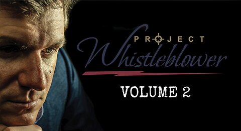 Project Whistleblower- Volume 2
