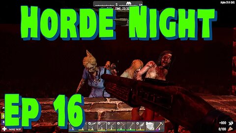 7 Days to Die - Gameplay - Ep16 - Horde Night with a quick Mission first