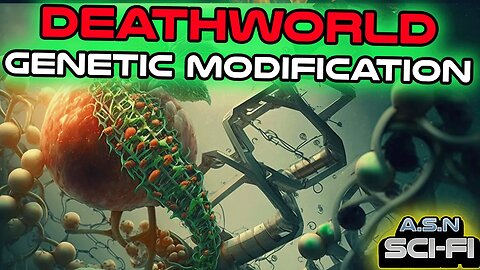 Genetic Modification | Best of r/HFY | 2037 | Humans are Space Orcs | Deathworlders are OP