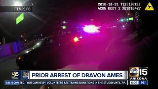 Prior arrest of Dravon Ames by Tempe police